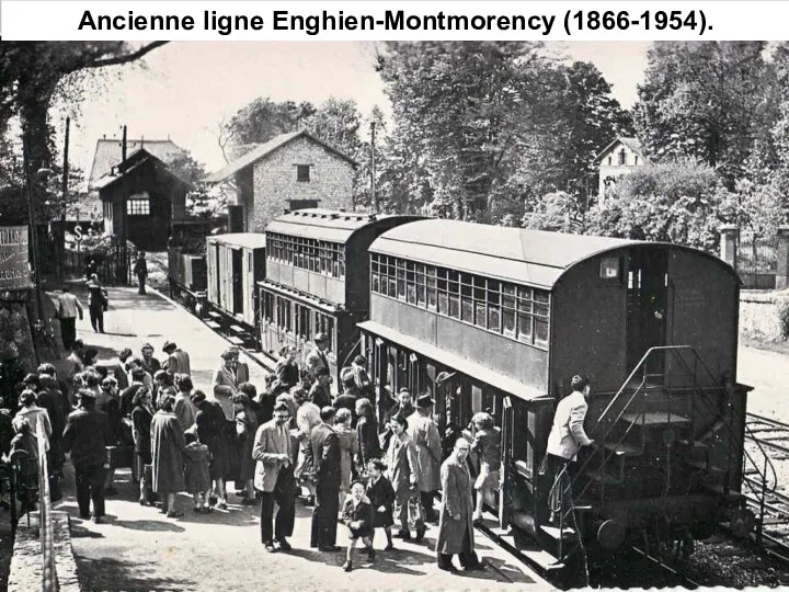 Ancienne ligne Enghien-Montmorency (1866-1954).