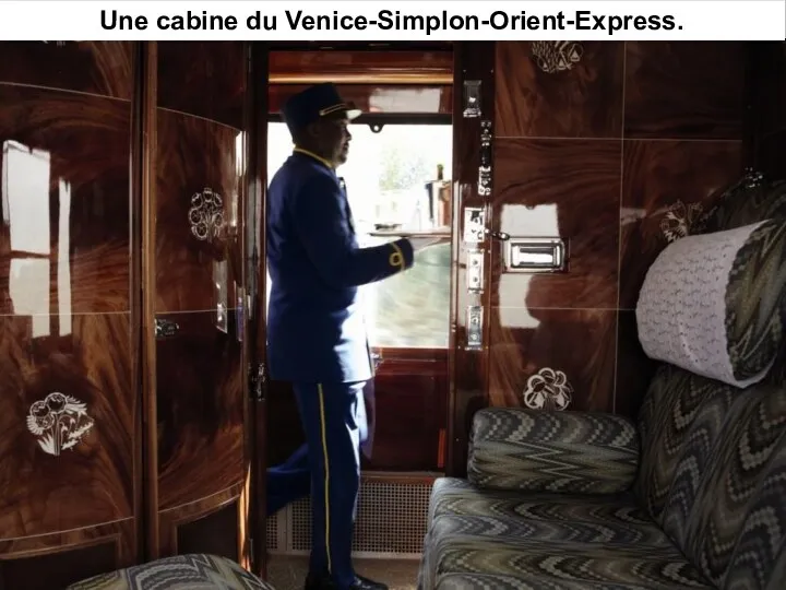 Une cabine du Venice-Simplon-Orient-Express.