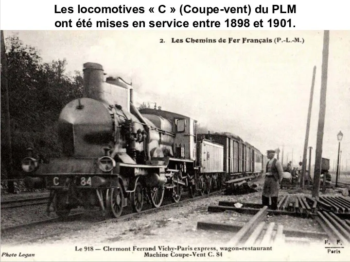 Les locomotives « C » (Coupe-vent) du PLM ont été