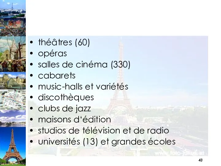 théâtres (60) opéras salles de cinéma (330) cabarets music-halls et