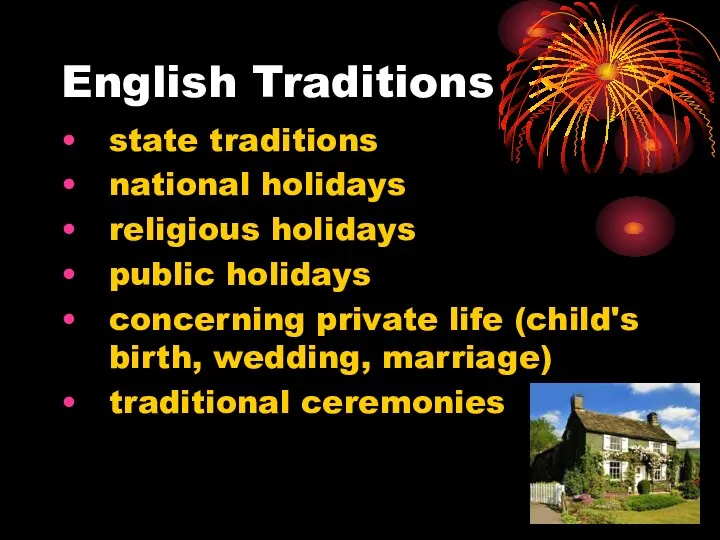 English Traditions state traditions national holidays religious holidays public holidays