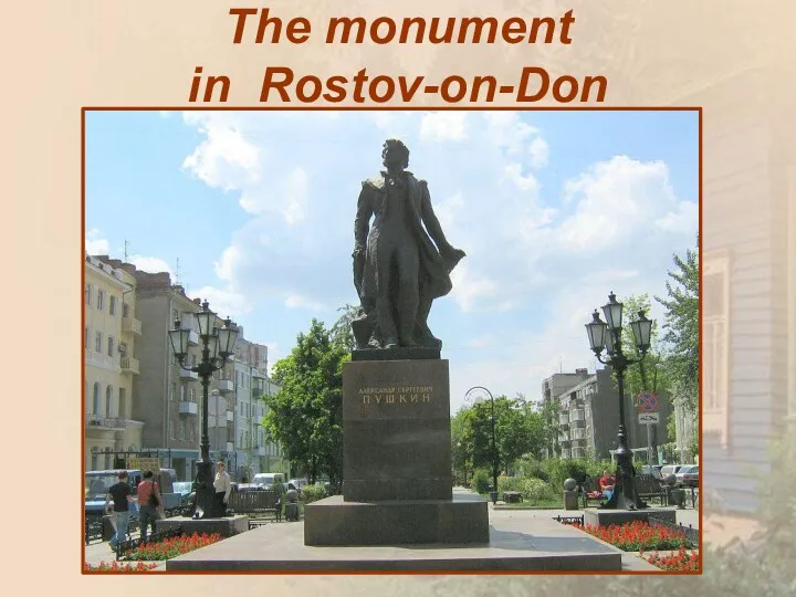 The monument in Rostov-on-Don