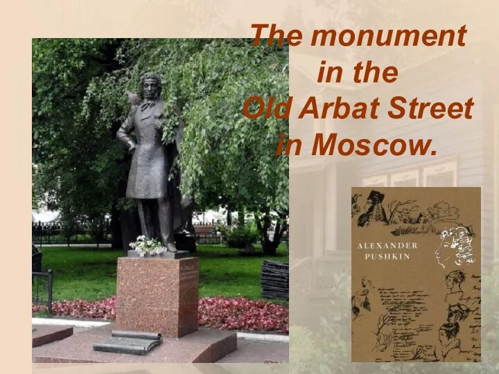 The monument in the Old Arbat Street in Moscow.