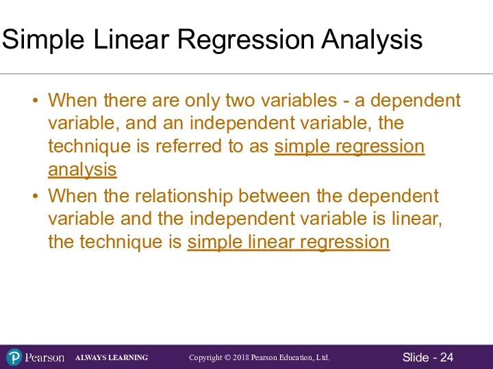 Simple Linear Regression Analysis When there are only two variables