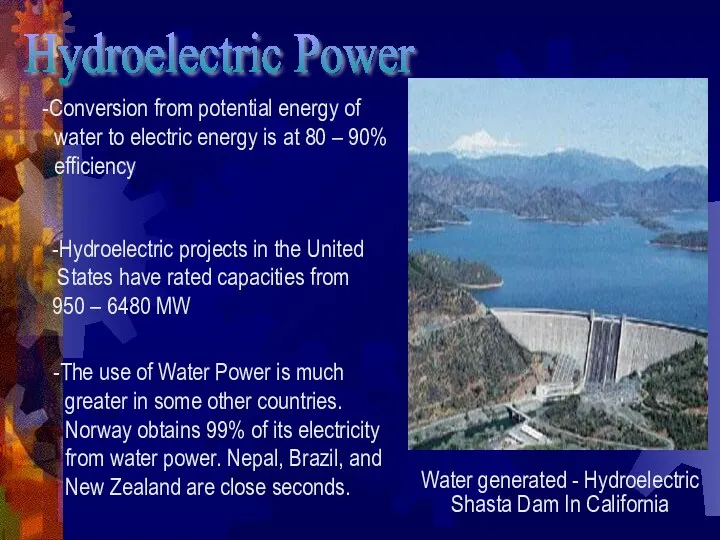 Water generated - Hydroelectric Shasta Dam In California Hydroelectric Power