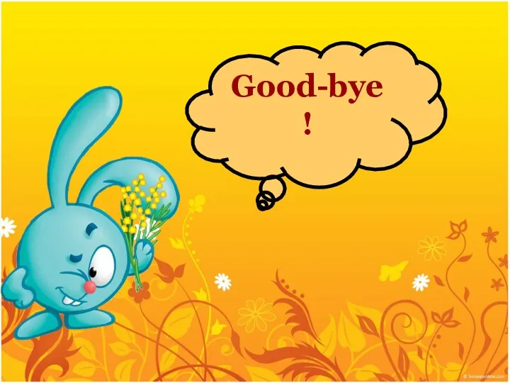 Good-bye!
