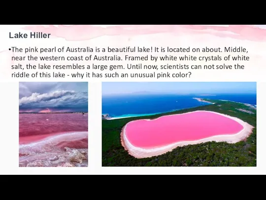 Lake Hiller The pink pearl of Australia is a beautiful