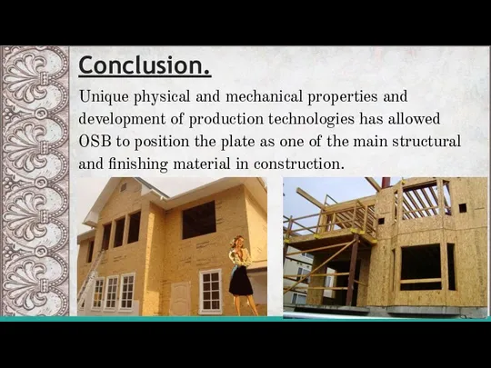 Conclusion. Unique physical and mechanical properties and development of production