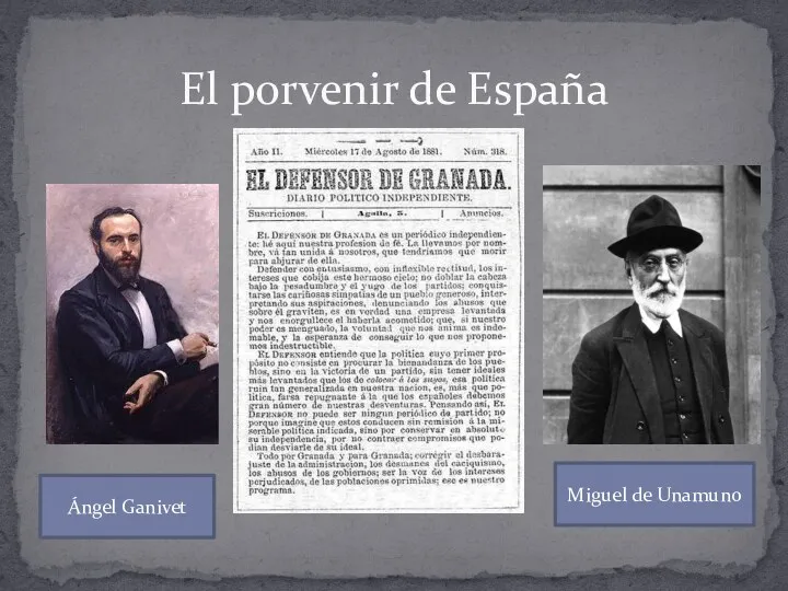 El porvenir de España Miguel de Unamuno Ángel Ganivet