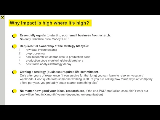 Why impact is high where it’s high? Essentially equals to