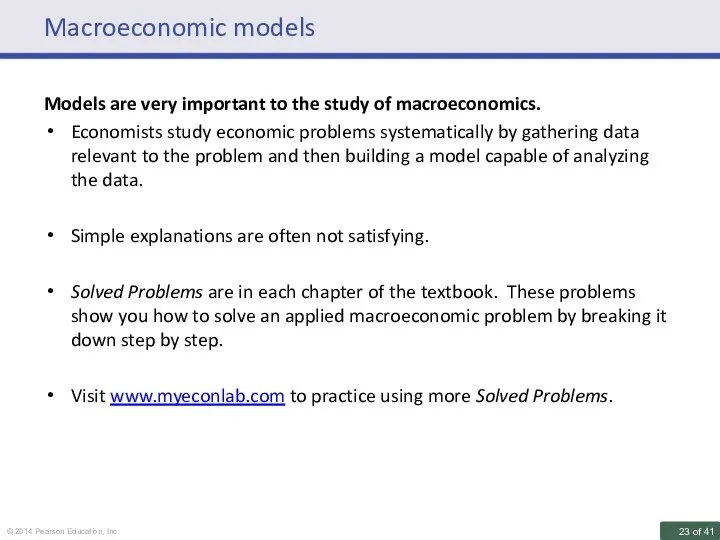 Macroeconomic models Models are very important to the study of