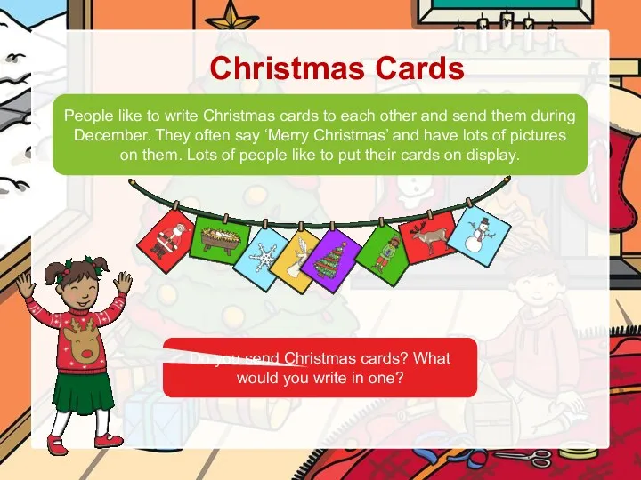 Christmas Cards People like to write Christmas cards to each