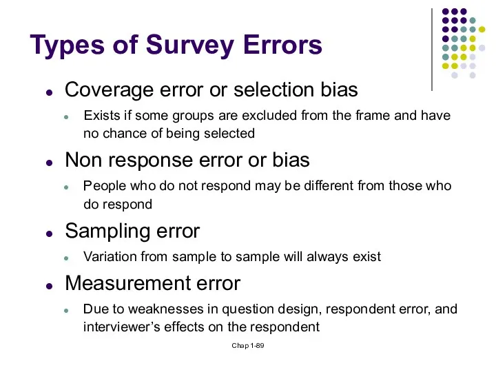 Chap 1- Types of Survey Errors Coverage error or selection