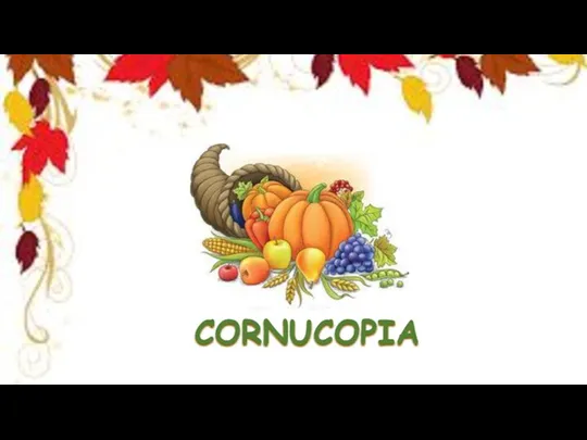 CORNUCOPIA