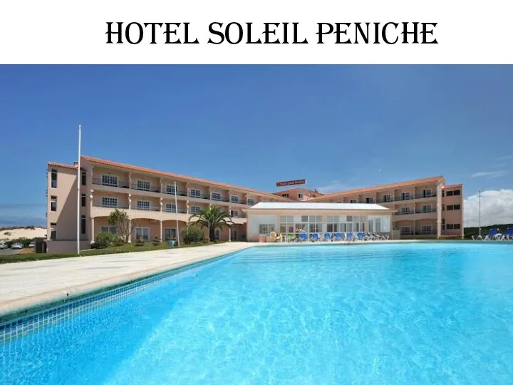 Hotel soleil peniChe