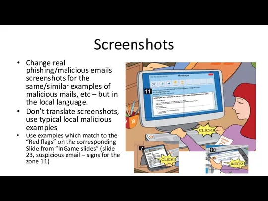 Screenshots Change real phishing/malicious emails screenshots for the same/similar examples