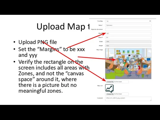 Upload Map to Server Upload PNG file Set the “Margins”