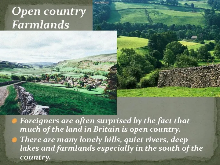 Foreigners are often surprised by the fact that much of the land in