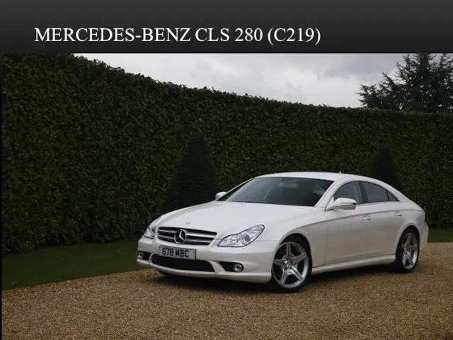 MERCEDES-BENZ CLS 280 (C219)