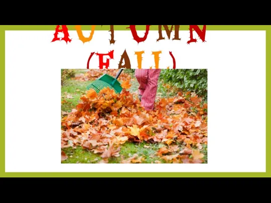 Autumn (fall)