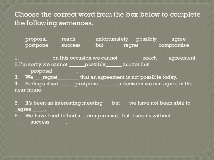 Choose the correct word from the box below to complete