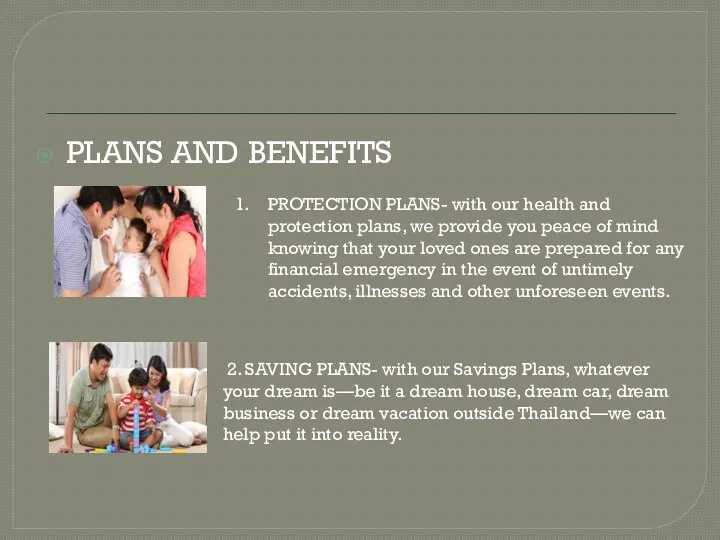 PLANS AND BENEFITS PROTECTION PLANS- with our health and protection