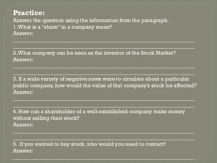 Practice: Answer the question using the information from the paragraph.