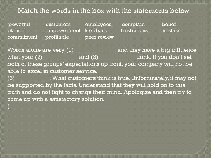 Match the words in the box with the statements below.