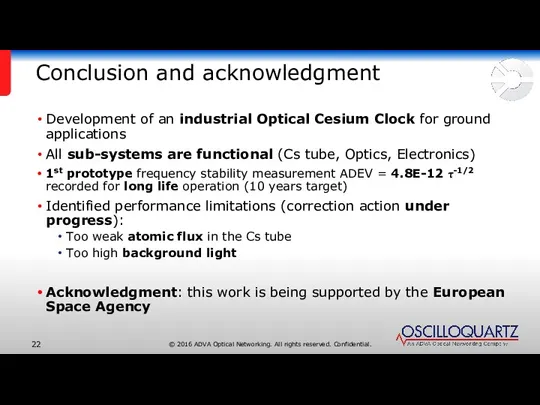 Conclusion and acknowledgment Development of an industrial Optical Cesium Clock