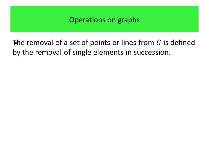 Operations on graphs