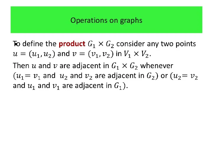 Operations on graphs