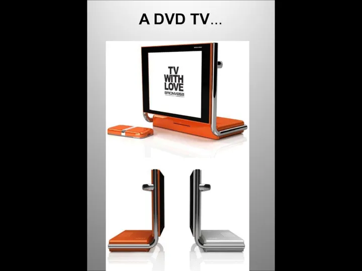 A DVD TV...