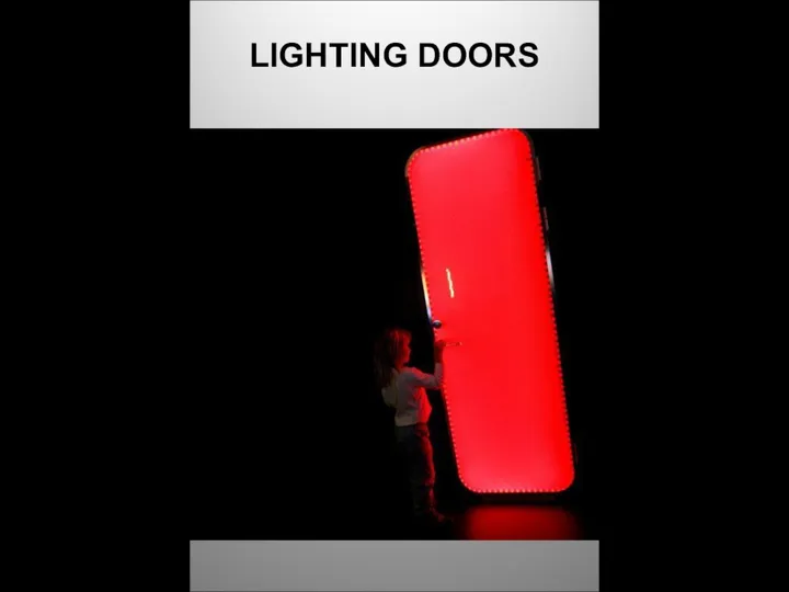LIGHTING DOORS