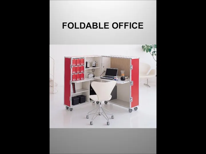 FOLDABLE OFFICE