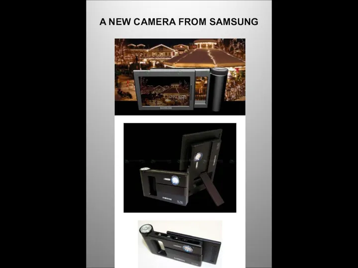 A NEW CAMERA FROM SAMSUNG