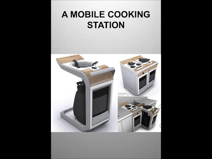 A MOBILE COOKING STATION