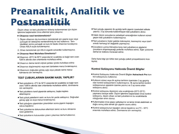 Preanalitik, Analitik ve Postanalitik