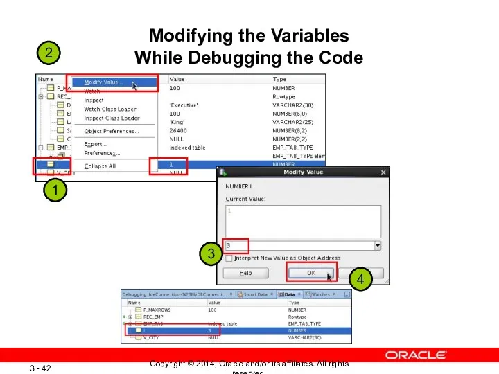 Modifying the Variables While Debugging the Code 1 3 2 4