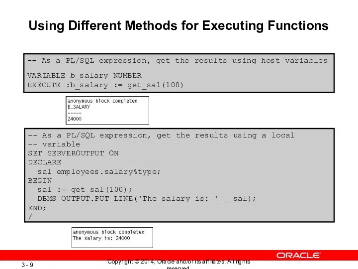 Using Different Methods for Executing Functions -- As a PL/SQL