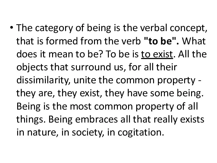 The category of being is the verbal concept, that is