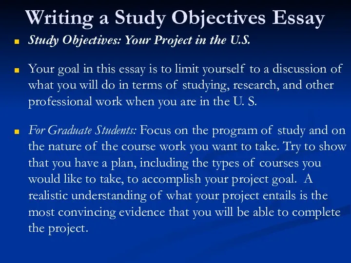 Writing a Study Objectives Essay Study Objectives: Your Project in