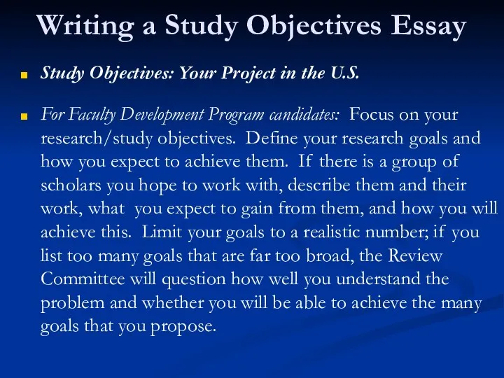 Writing a Study Objectives Essay Study Objectives: Your Project in