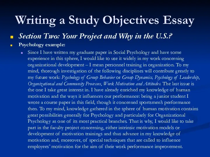 Writing a Study Objectives Essay Section Two: Your Project and