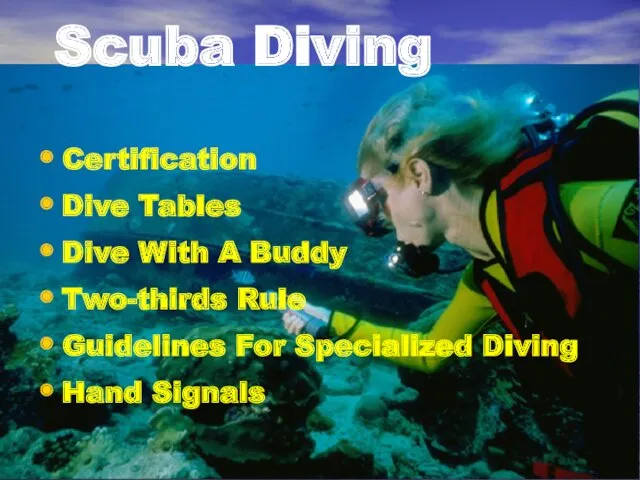 Certification Dive Tables Dive With A Buddy Two-thirds Rule Guidelines