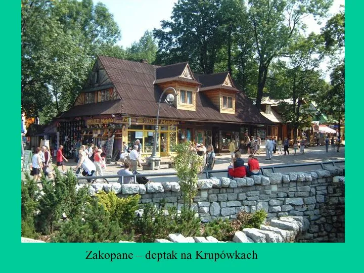 Zakopane – deptak na Krupówkach