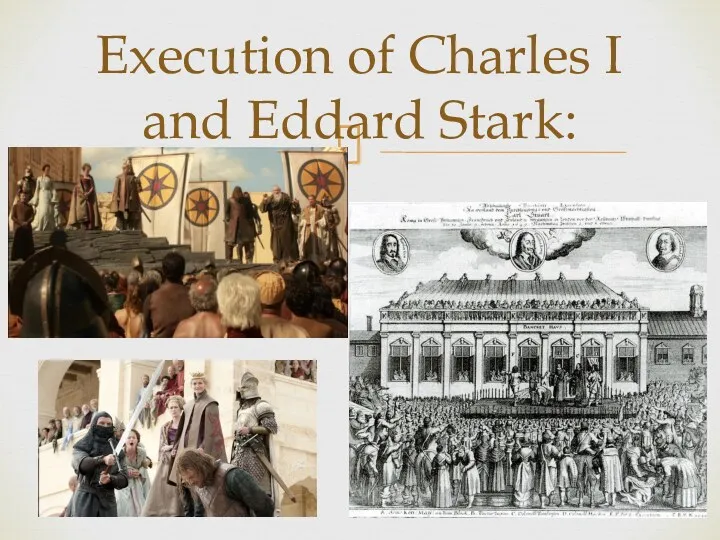 Execution of Charles I and Eddard Stark: