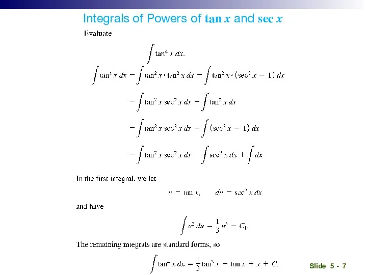 Integrals of Powers of tan x and sec x