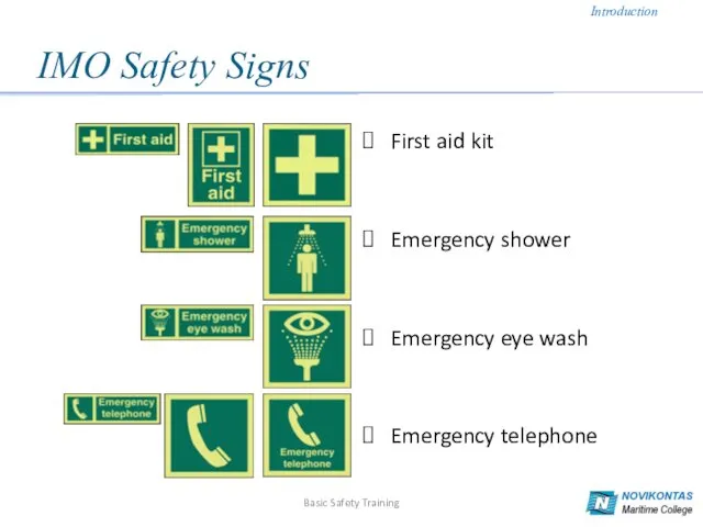 IMO Safety Signs First aid kit Emergency shower Emergency eye