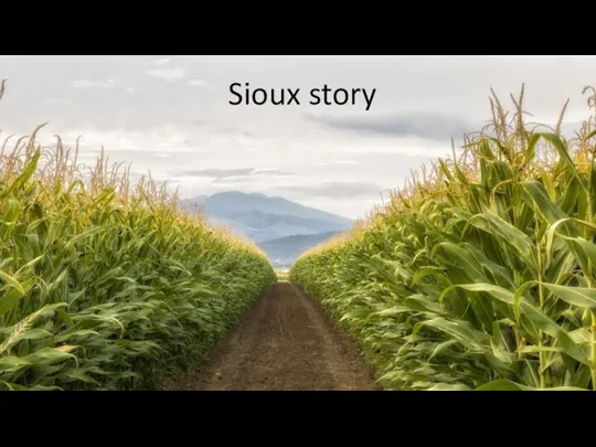 Sioux story