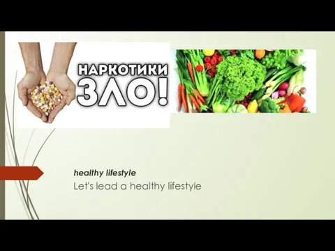 healthy lifestyle Let's lead a healthy lifestyle